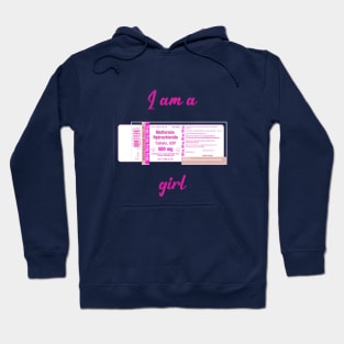 I'm a Metformin girl (PCOS/insulin edition) Hoodie